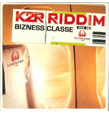 K2r Riddim - Bizness classe (Remix)
