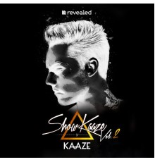 KAAZE - ShowKaaze Vol. 2