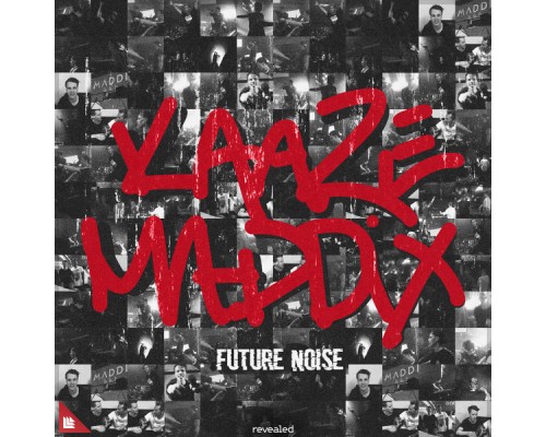 KAAZE and Maddix - Future Noise