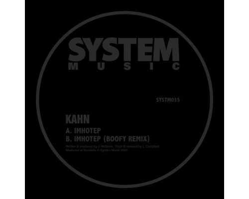 KAHN - Imhotep / Imhotep (Boofy Remix)