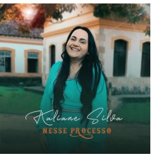 KALIANE SILVA - Nesse Processo