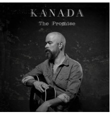 KANADA - The Promise