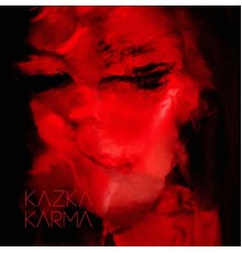 KAZKA - KARMA