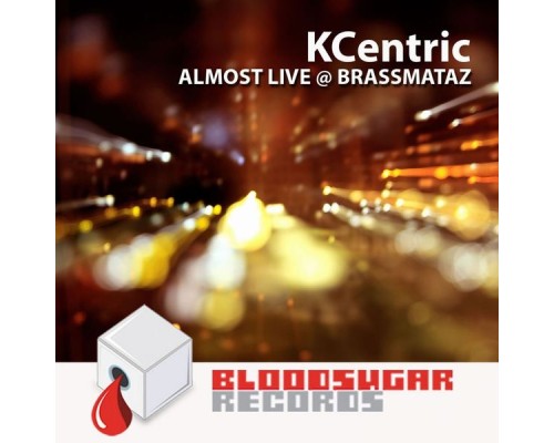 KCentric - Almost Live at Brassmataz