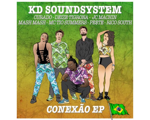 KD Soundsystem - Conexão EP