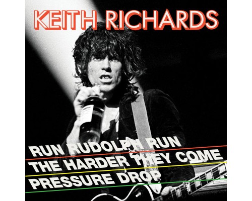 KEITH RICHARDS - Run Rudolph Run