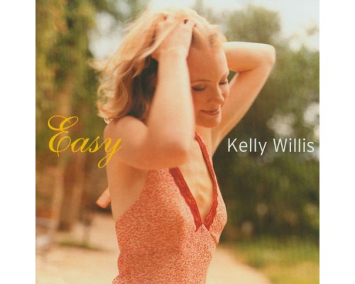 KELLY WILLIS - Easy