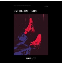 KENO & Lea König - SNKRS