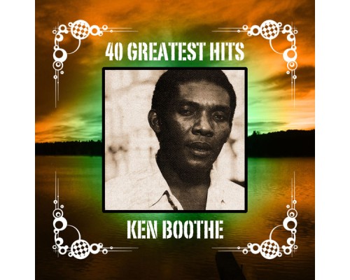 KEN BOOTHE - 40 Greatest Hits