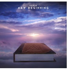 KEPIK - New Beginning