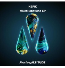 KEPIK - Mixed Emotions