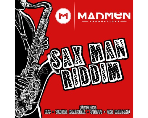 KES, Swappi - Sax Man Riddim