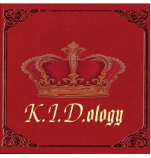 KID - K.I.D.ology