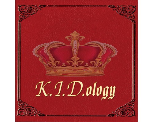 KID - K.I.D.ology