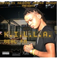 K.I.L.L.A. - Real FM