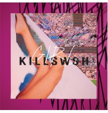 KILLSWSH - GIRL