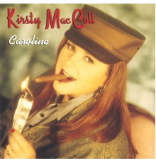 KIRSTY MACCOLL - Caroline