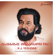 K.J. Yesudas - Classic Collections, Vol.1