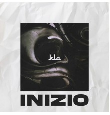 KLA - INIZIO