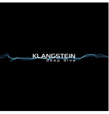 KLANGSTEIN - Deep Dive (The Singles)