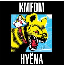 KMFDM - HYËNA