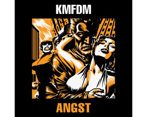 KMFDM - Angst