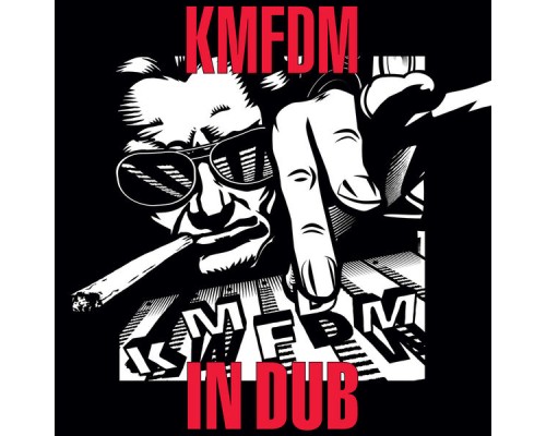 KMFDM - IN DUB