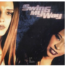 K.P. & Envyi - Swing My Way