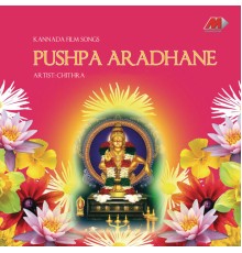 K.S. Chithra - Pushpa Aradhana