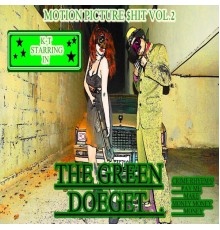 K.T. - Motion Picture $hit, Vol. 2 the Green Doeget