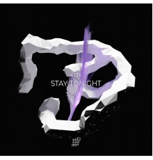 KTTK - Stay Tonight