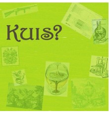 KUIS? - Kuis?