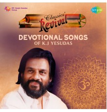 K. J. Yesudas - Devotional Songs