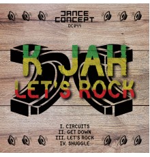 K Jah - Let's Rock