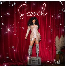 K. Michelle - Scooch