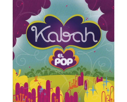 Kabah - El Pop