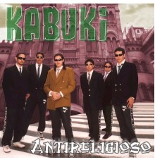 Kabuki - Antireligioso