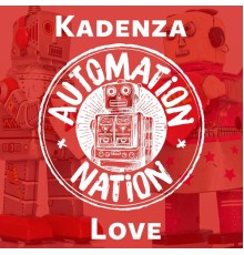 Kadenza - Love