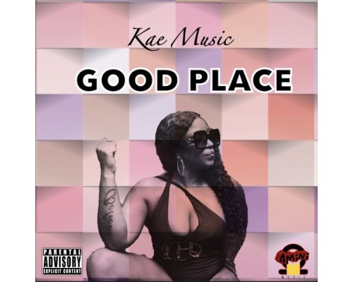 Kae Music - Good Place