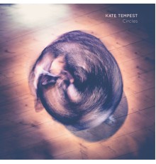 Kae Tempest - Circles