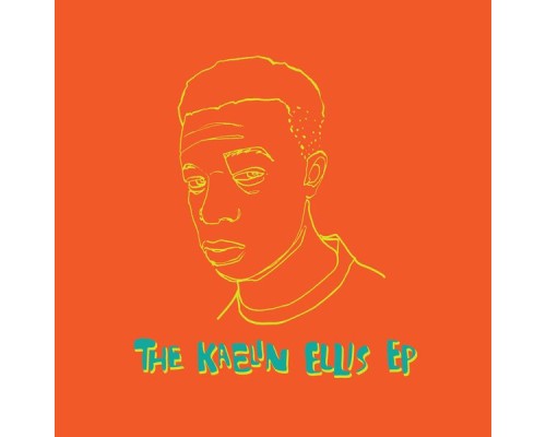 Kaelin Ellis - The Kaelin Ellis