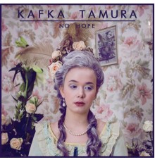 Kafka Tamura - No Hope