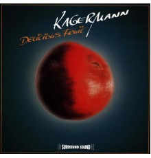 Kagermann - Delicious Fruit/Stereo Surroun