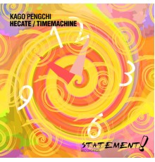 Kago Pengchi - Hecate / Timemachine