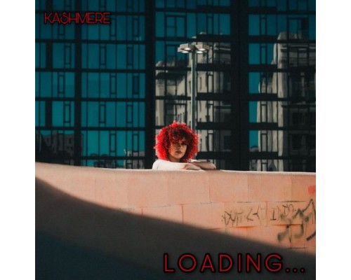 Ka$hmere - Loading...