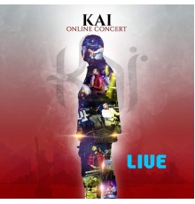 Kai - Kai Online Concert (Live)