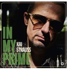 Kai Strauss - In My Prime