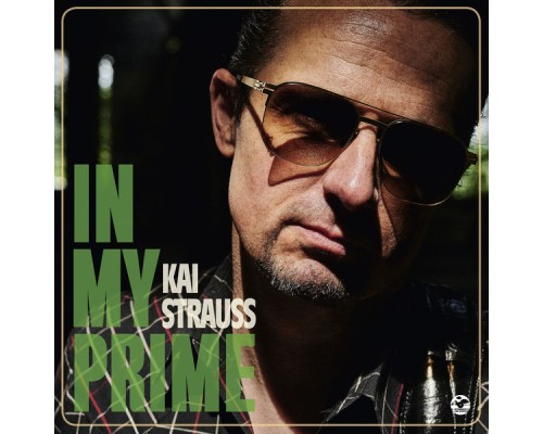 Kai Strauss - In My Prime