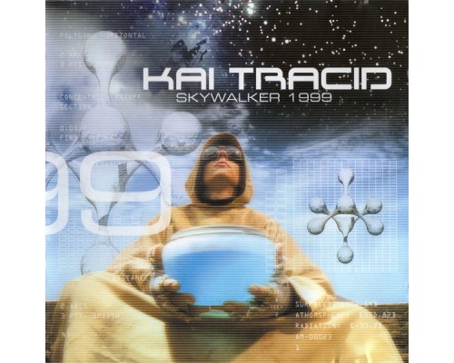 Kai Tracid - Skywalker 1999