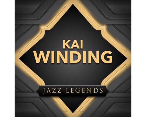 Kai Winding - Jazz Legend